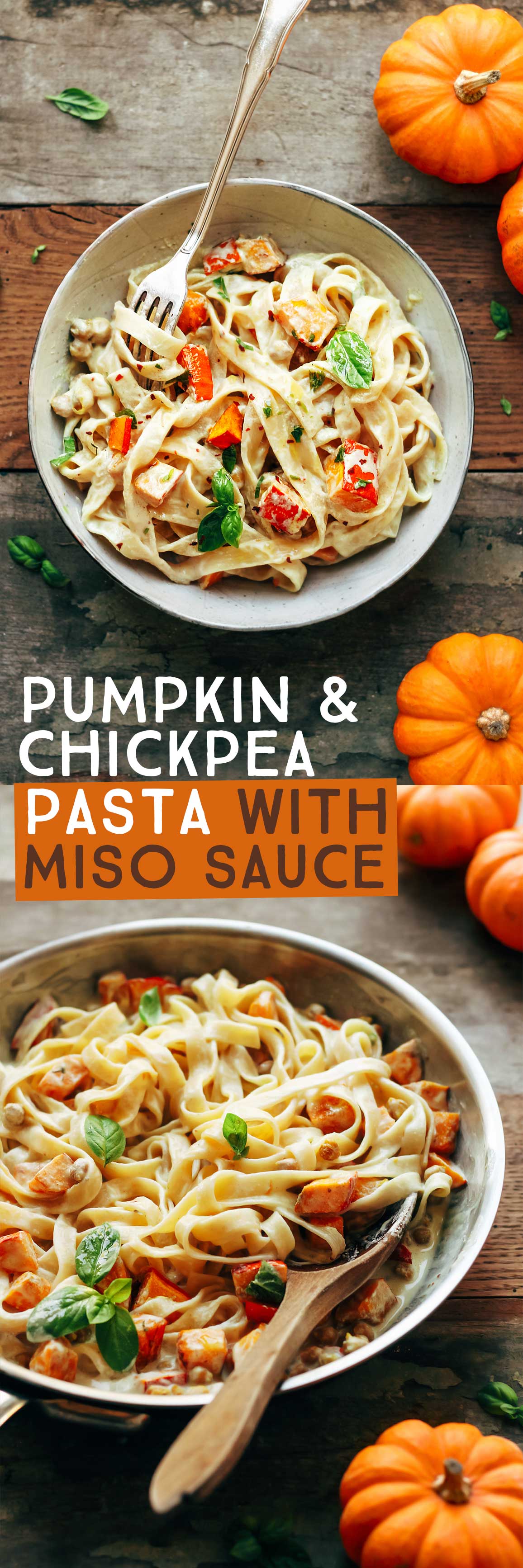 Pumpkin & Chickpea Pasta with Creamy Miso Sauce (Vegan + GF)