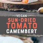 Vegan Sun-Dried Tomato Camembert