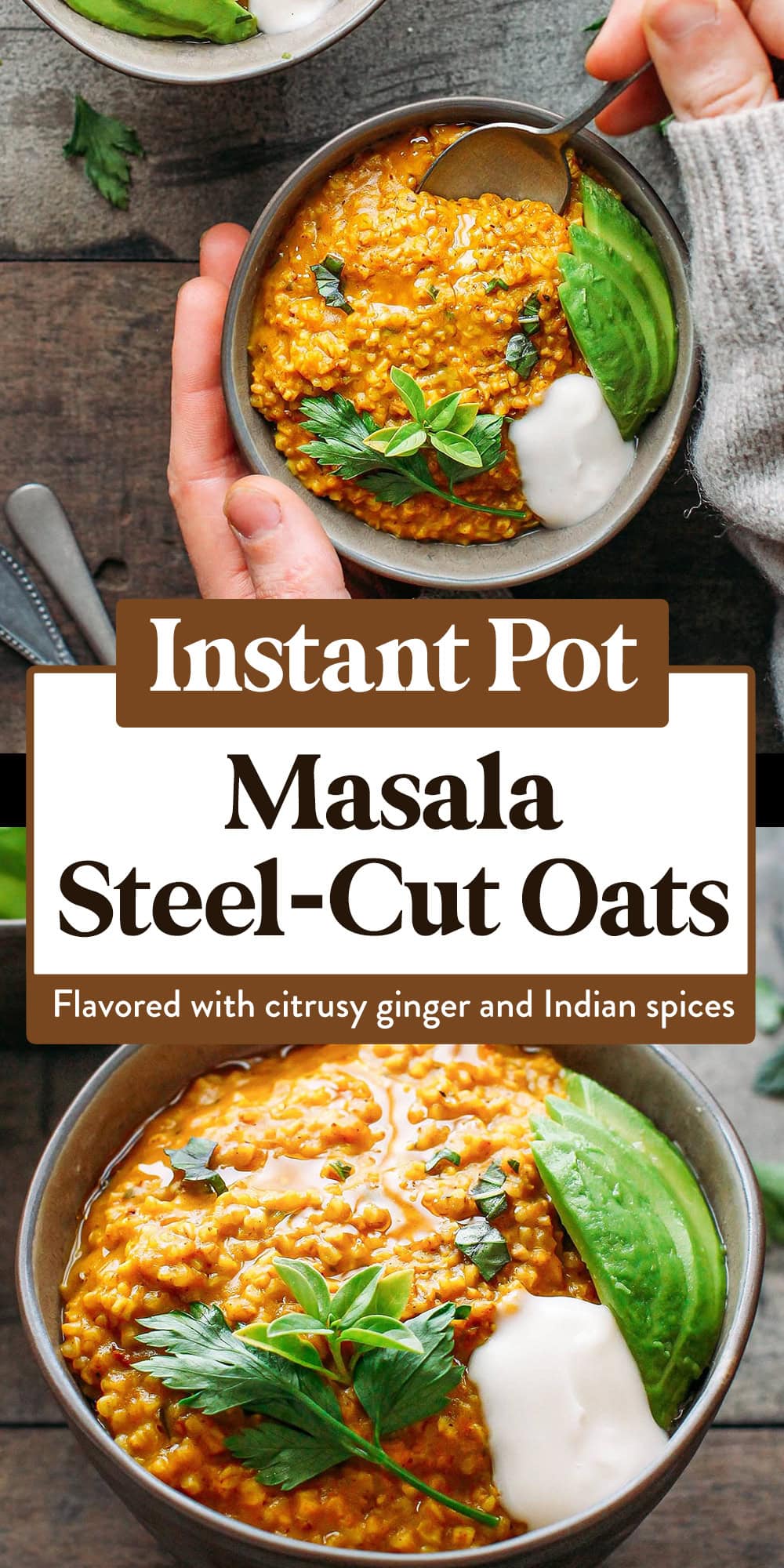 Flavored with citrusy ginger and plenty of Indian spices, these warming masala steel-cut oats make the perfect savory Fall breakfast! They are creamy, perfectly spiced, and ready in just 15 minutes in the Instant Pot!