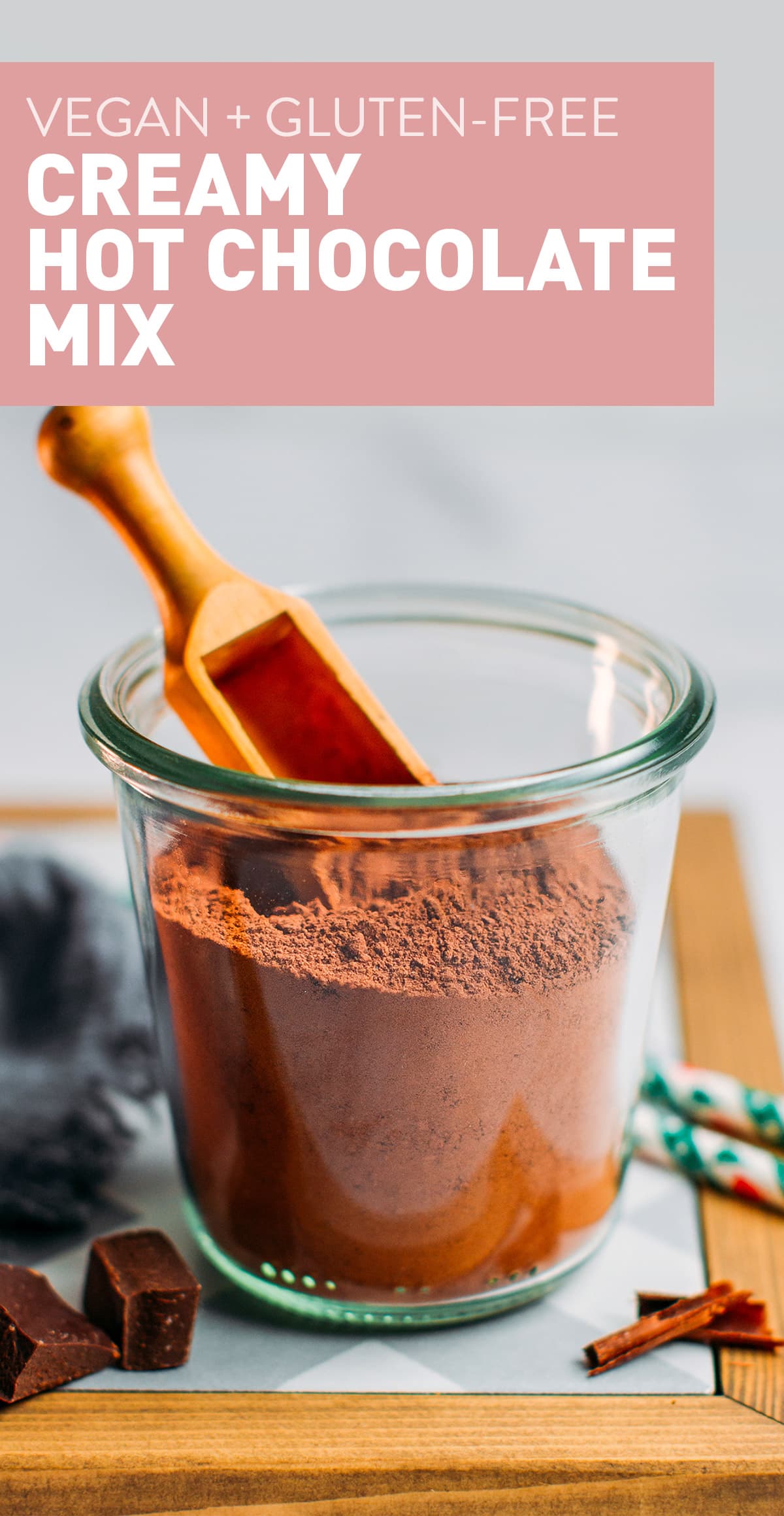 My Hot Chocolate Mix Recipe is the creamiest!