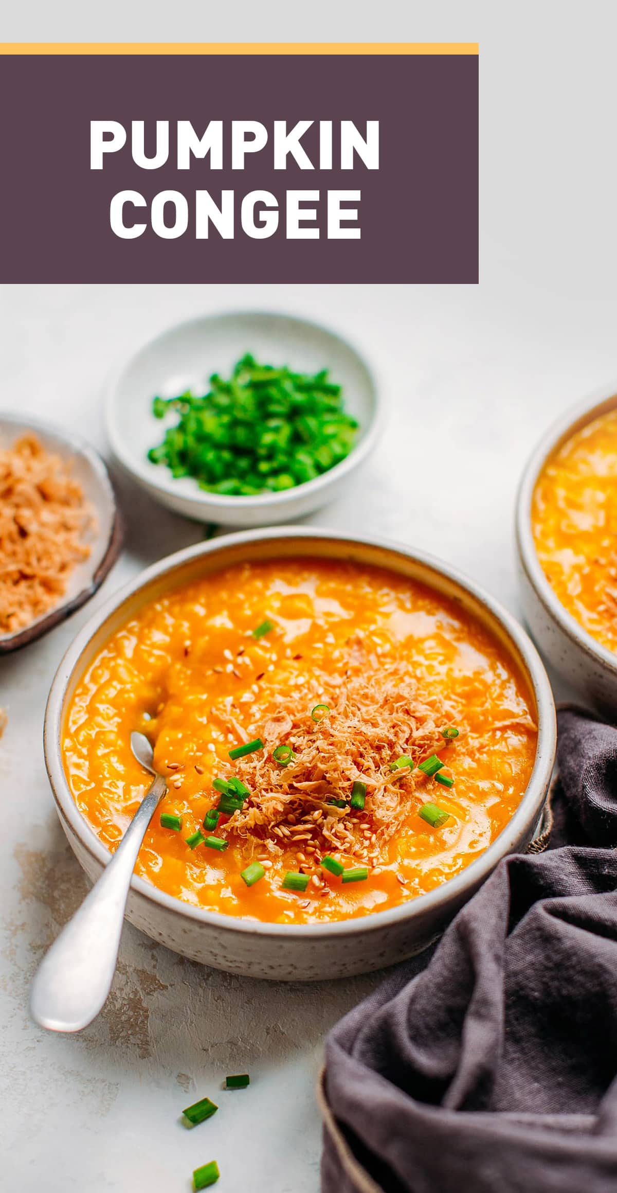 Quick, comforting, and fortifying pumpkin congee made with just 6 ingredients. Perfect to warm you up on a cold evening! Top with your favorite savory toppings! #congee #pumpkin #vegan #plantbased