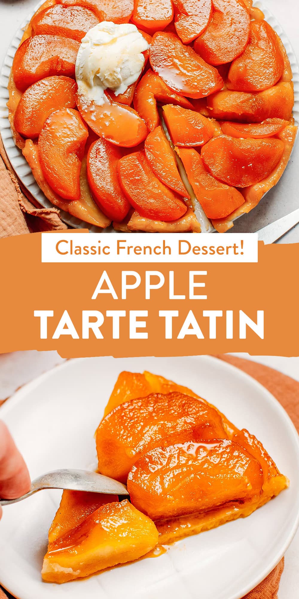 This classic French dessert features juicy caramelized apples topped with a crispy and buttery shortcrust pastry. This Tarte Tatin recipe is easy to make and SO delicious served warm with a scoop of vanilla ice cream!
