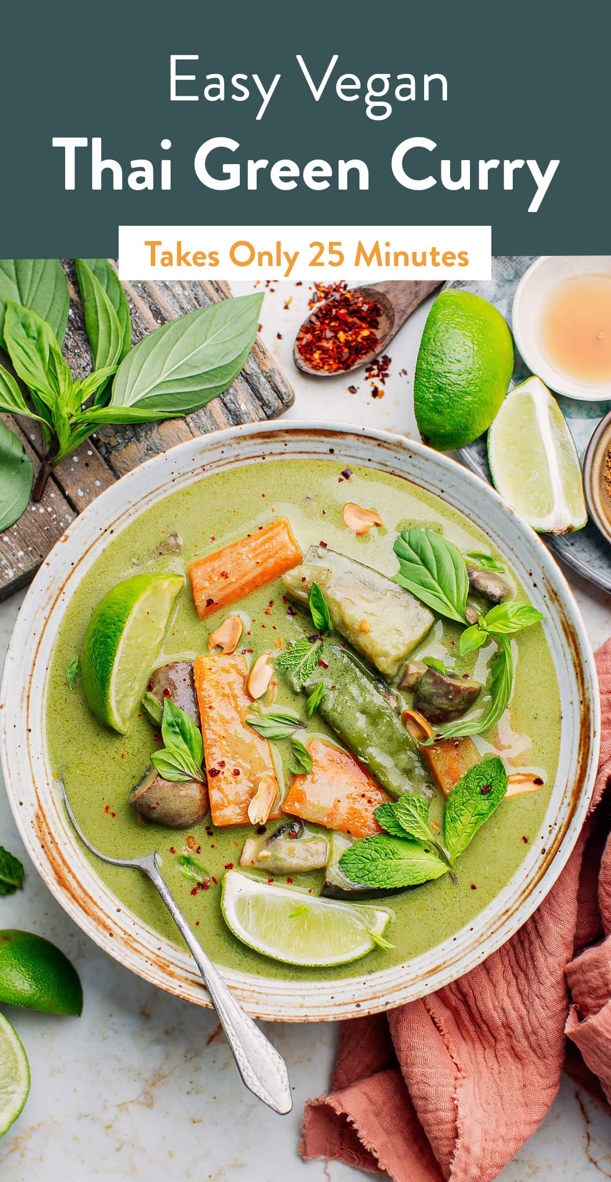 This restaurant-quality vegan Thai green curry packs bold flavors and a super creamy and perfectly spiced coconut sauce. It's a dish that takes about 25 minutes from start to finish to prepare, and that will surely excite your tastebuds! #curry #vegan