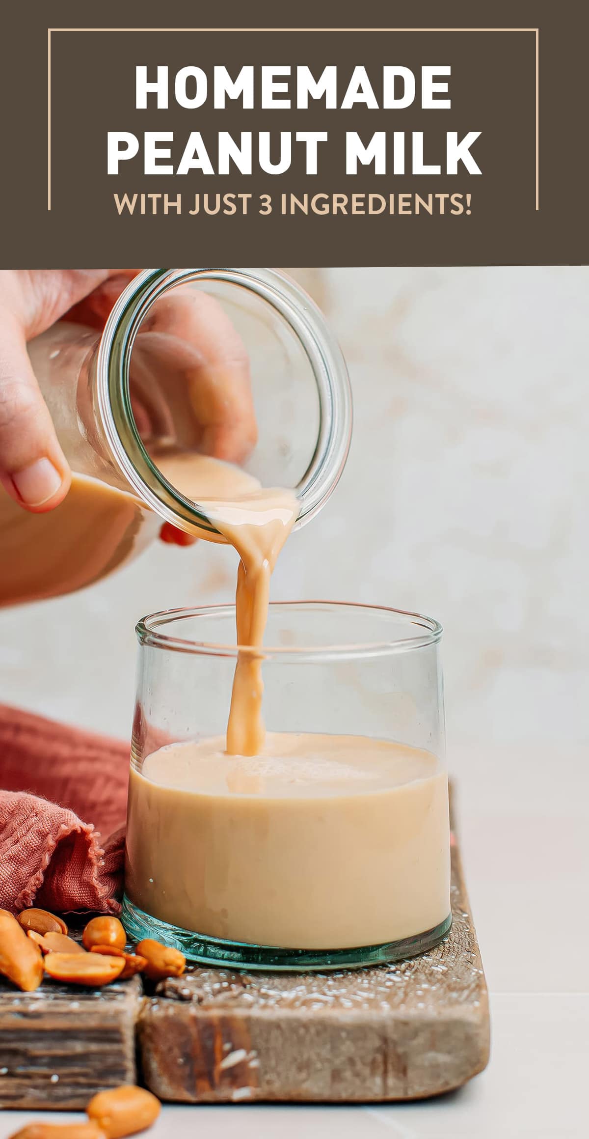 Prepared with simple ingredients like roasted peanuts, water, and sugar, this delightful vegan peanut milk is creamy and packs a wonderful nuttiness. It can be enjoyed iced or hot, added to coffee, served with cereals, or used in baked goods! #peanutmilk #vegan