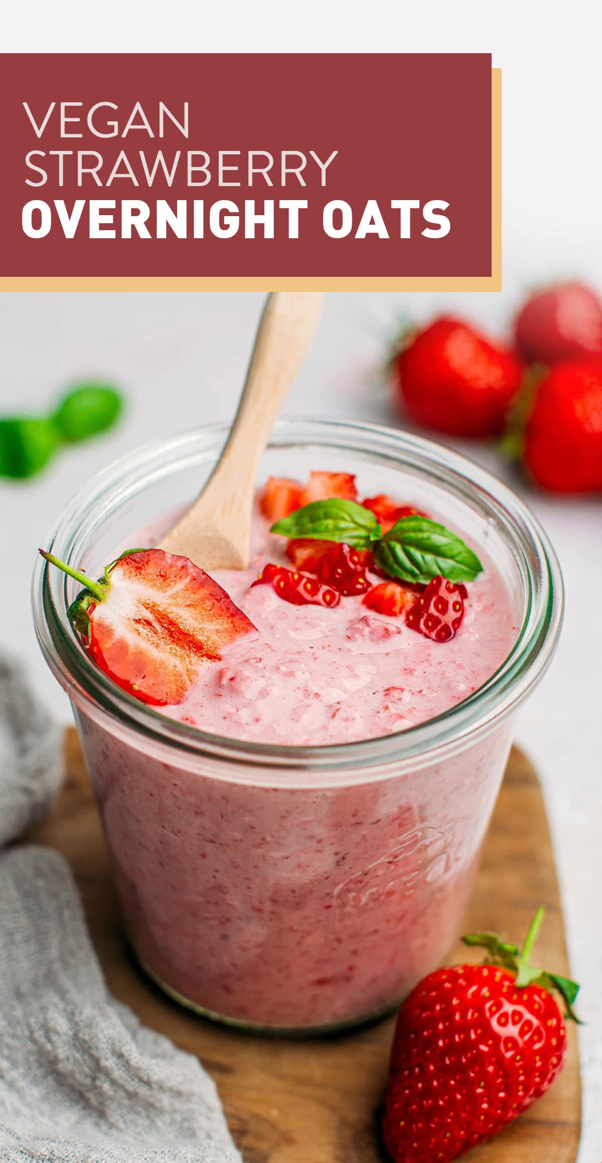 Make your morning breakfast exciting again with these fresh and fruity strawberry overnight oats! They are made with simple ingredients like fresh strawberries, yogurt, plant-based milk, and maple syrup. Make a large batch and enjoy it with your favorite toppings every morning! #overnightoats #strawberry