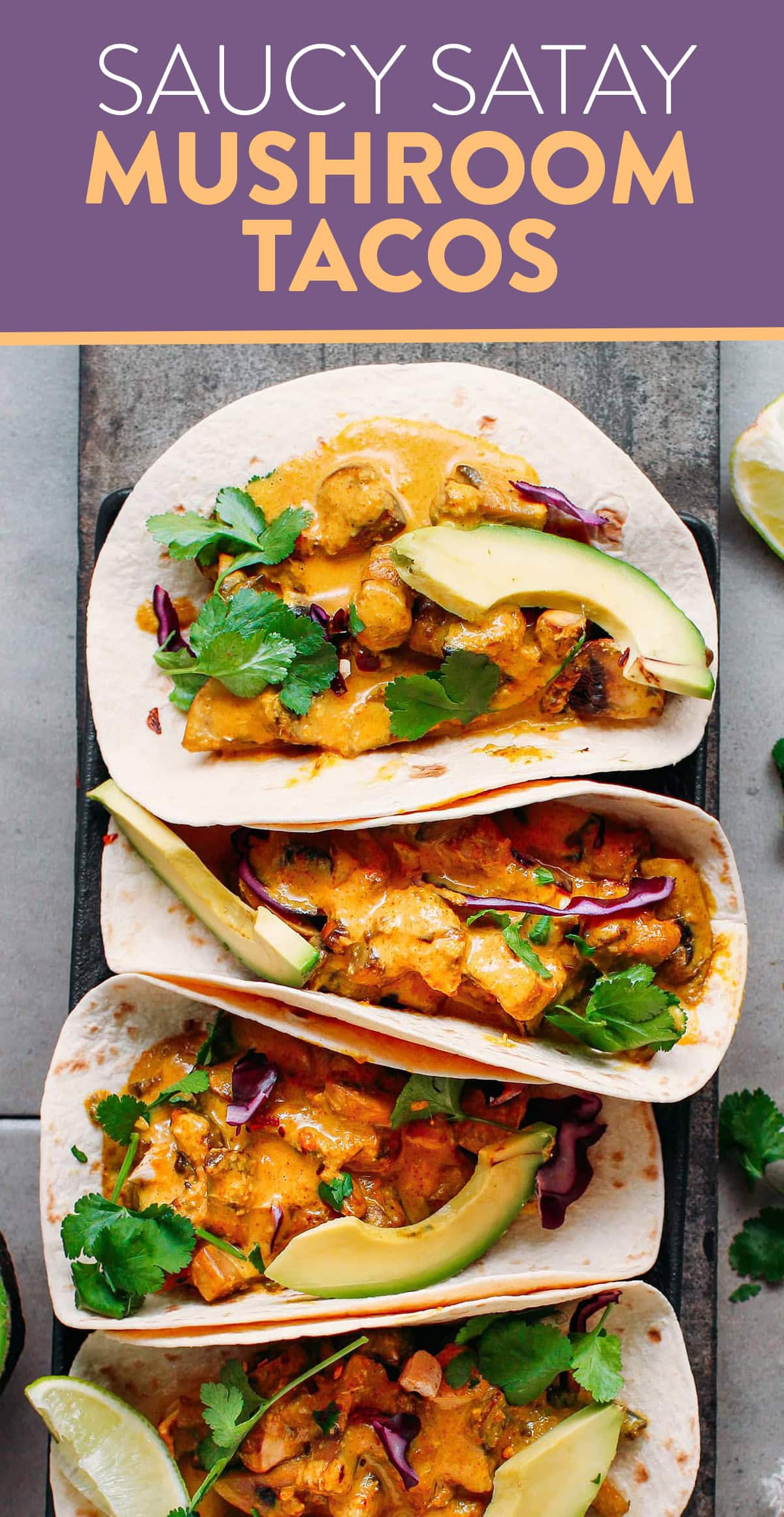 These satay mushroom tacos are not your traditional tacos! They are loaded with meaty mushrooms simmered in a buttery satay sauce. Infused with coconut milk, peanut butter, lemongrass, and spices, they are superbly seasoned and so easy to make! #vegan #tacos